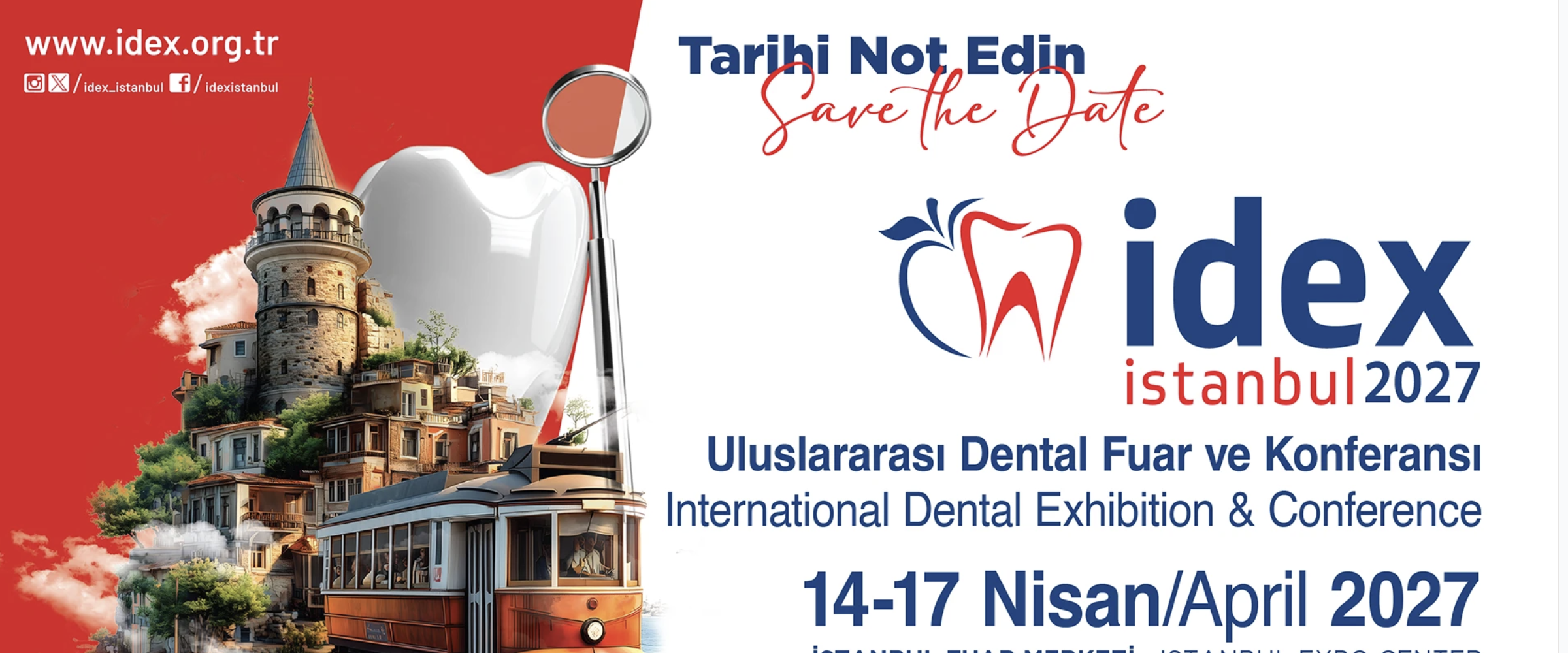 IDEX İstanbul 2027 Uluslararası Dental Fuar ve Konferansı