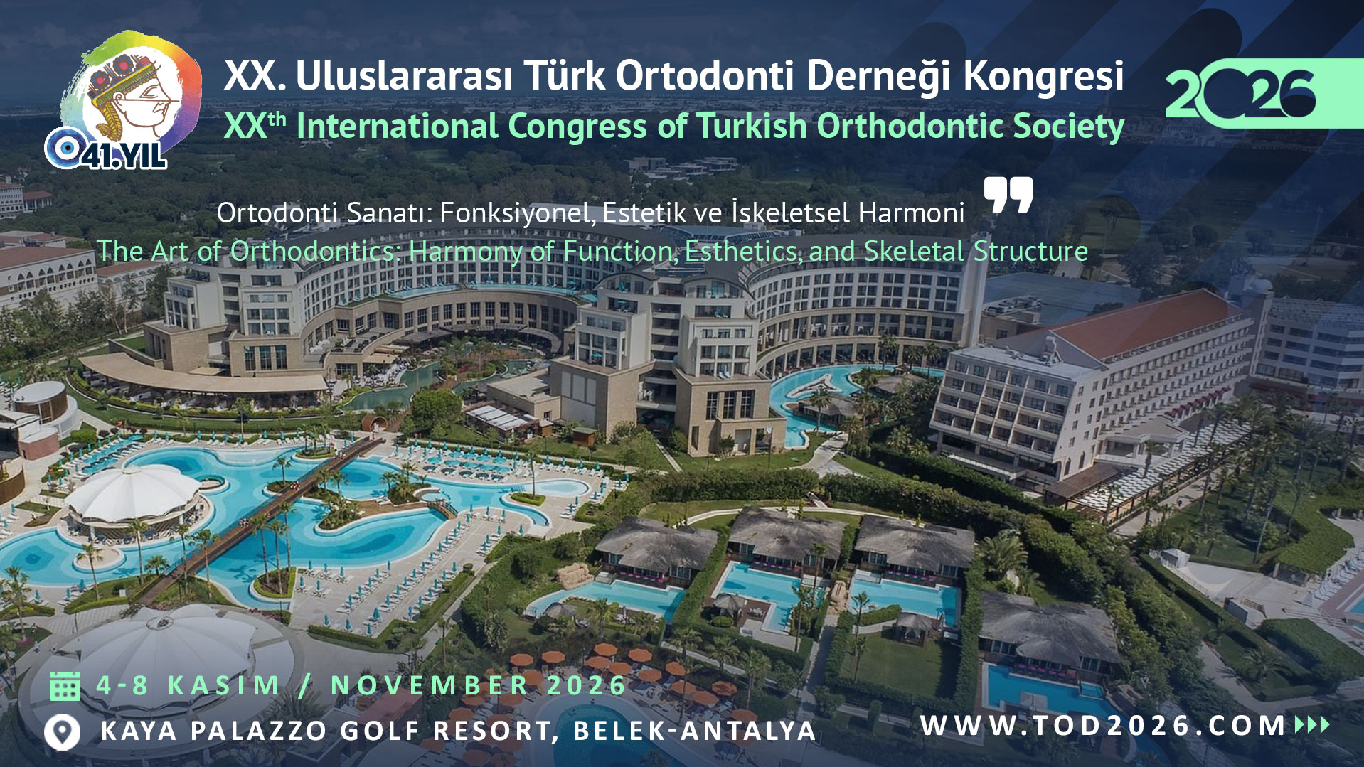 XX.Uluslararası Türk Ortodonti Derneği Kongresi