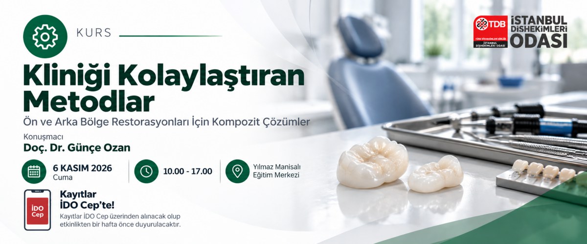 Kliniği Kolaylaştıran Metodlar:  Ön ve Arka Bölge Restorasyonları İçin Kompozit Çözümler 