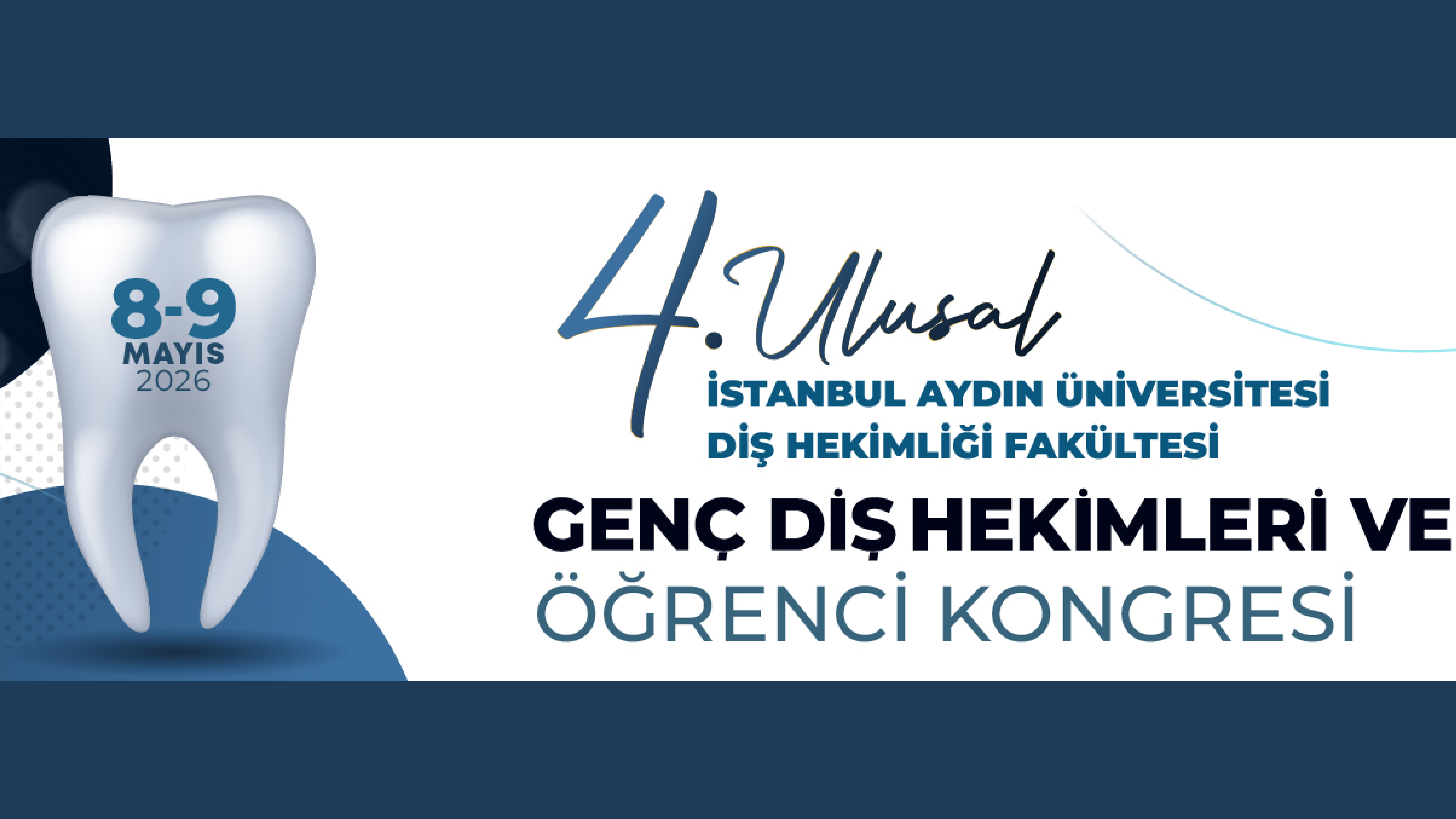 Genç Dişhekimleri ve Öğrenci Kongresi